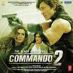 Commando 2 - Anurag Abhishek Song Download